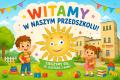 2 września - Witajcie w przedszkolu